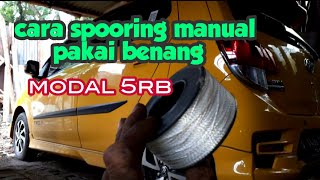 Cara mudah spooring munual  manual spooring way [upl. by Uamak939]