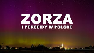 ZORZA POLARNA W POLSCE☄️Noc spadających gwiazd ☄️PERSEIDY 2024 4K [upl. by Inaliak]