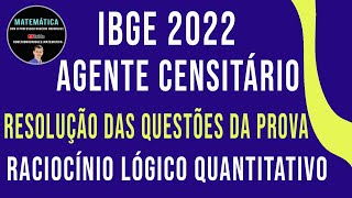 Matemática para o concurso do IBGE 2022 Resolução da prova – Agente Censitário  FGV [upl. by Solly254]