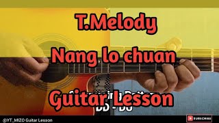 TMelody  Nang lo chuan Guitar LessonPerhdan [upl. by Akeylah]