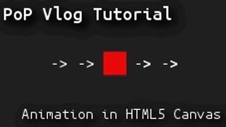 Learn Animation  Game Loop with the HTML5 Canvas [upl. by Rosen]