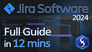 Jira  Tutorial for Beginners in 12 MINUTES   FULL GUIDE 2024 [upl. by Kimmy381]