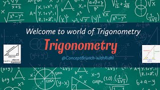 1 Welcome to the world of Trigonometry ConceptBrunchwithRidhi [upl. by Eenobe302]