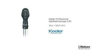 Keeler Professional Ophthalmoscope 2 8V 1128 P 1013 [upl. by Arevle]