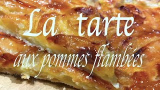 comment faire la tarte aux pommes flambée [upl. by Zollie746]