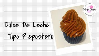 Dulce De Leche Tipo Repostero Super Facil [upl. by Litnahc]