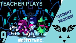 Deltarune  Starting Chapter 2  A Teacher Plays EP 9 [upl. by Iphagenia]