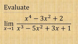 Evaluate limx→1 x4  3x2  2x3  5x2  3x  1  limit x→1 x43x22x35x23x1 [upl. by Nosahc834]