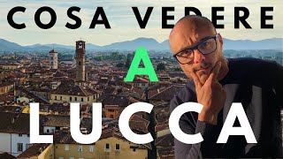 Cosa vedere a Lucca  Le 4 meraviglie [upl. by Cavanagh]