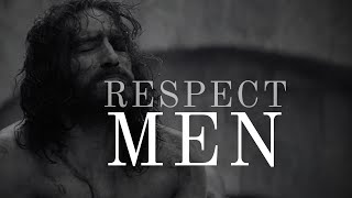 Respect Men  Christianity Edit [upl. by Nwahc]