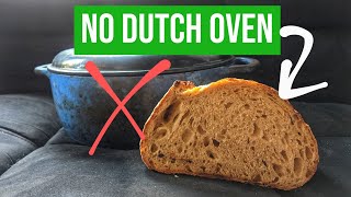 How to Make Sourdough WITHOUT a Dutch Oven [upl. by Gnaw600]