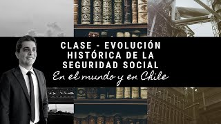 Clase  Evolución histórica de la seguridad social [upl. by Eilarol]