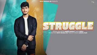 Struggle Official Song  Sherri Mughal  Letest Punjabi Song 2024 [upl. by Einnoj]