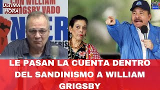 Le Pasan La Cuenta Dentro del Sandinismo A William Grigsby [upl. by Jaffe]