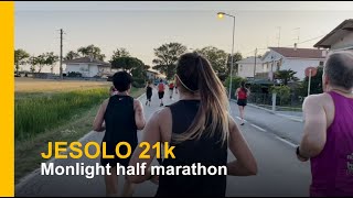 Jesolo moonlight half marathon  2022 [upl. by Horner]