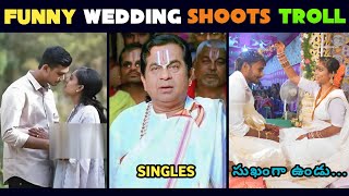 Wedding funny moments  Funny Marrieges Troll  Pre wedding shoots troll  Part 7  Brahmi On Fire [upl. by Htrag170]