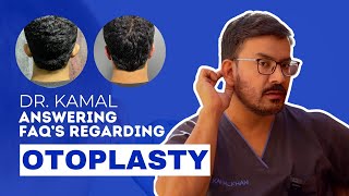 FAQs regarding Otoplasty  Ears Surgery  Cosmetico by Dr Kamal [upl. by Weinman]