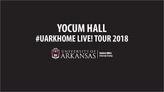 2018 Yocum Hall  UARKHOME LIve [upl. by Eniamart462]