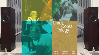 Chick Corea Trilogy Chick Corea Trio  Fingerprints Live  Ayre QB9 Twenty  Moon i3  Totem [upl. by Yattirb]