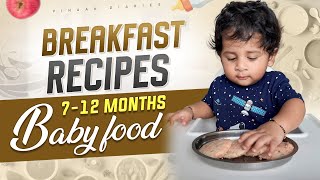 Easy Breakfast Recipes for 712 months Babies  Baby Food  ​⁠vihaandiaries [upl. by Nyram388]