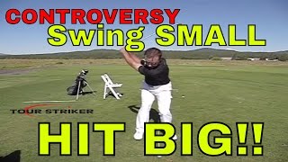 Martin Chuck  Swing Small  Hit Big  Tour Striker Golf Academy [upl. by Kovar]