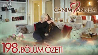 Canım Annem 198 Bölüm Özeti quotHER ŞEYİ BİLİYORUM MELEKquot [upl. by Timmie]