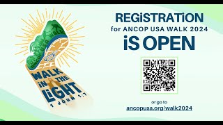 ANCOP USA Walk 2024 Registration is Now Open [upl. by Yonit]