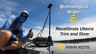 How to reset Ulterra Trim and Stow  Minn Kota  The Technological Angler [upl. by Fredela]