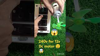 Diy how to 240v for 12v Dc motor 🤯 working modified trending sorts viralvideo reels [upl. by Aikel]