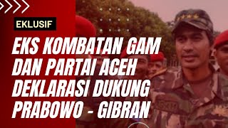 PANGLIMA GAM DEKLARASI DUKUNGAN PRABOWO GIBRAN 😱 [upl. by Lertram]