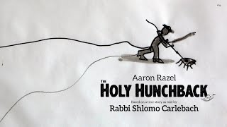 Aaron Razel  The Holy Hunchback  English Version VIDEO [upl. by Tichonn]