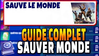 Guide Complet QUÊTES SAUVER LE MONDE sur Fortnite  Astuces Quêtes 1000 VBUCKS Rapidement [upl. by Noiemad]