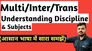 Disciplinary Approach for BEdUnderstanding Disciplines and SubjectsDrSangeet Sharma [upl. by Jessen]