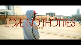 Eva Yenom  Love No Thotties Remix Official Video [upl. by Ruhtua502]