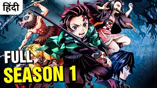 Demon Slayer Season 1 Explained In Hindi [upl. by Bil239]