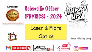 Kerala PSC  Scientific Officer PHYSICS2024  Last Minute PreparationLaser amp Fibre Optics [upl. by Ocinom]