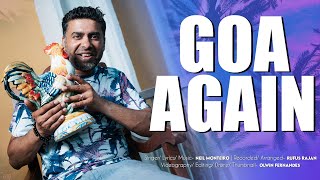 Goa Again  Neil Monteiro  Goan song  Music video [upl. by Asalocin513]