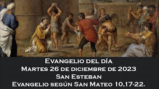 Santo Evangelio 26 diciembre 2023 Padre Pedro Brassesco [upl. by Nnylecoj]