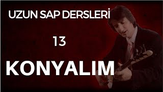 13 Ders KONYALIM Uzun Sap Solfej [upl. by Zulch]