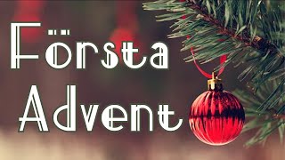 Första advent [upl. by Hayley382]