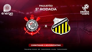 CORINTHIANS X NOVORIZONTINO  04022024  PAULISTÃO  AO VIVO [upl. by Anahahs910]