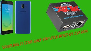 Samsung j2 Core j260f FRP Lock Reset by z3x box [upl. by Elrebma]