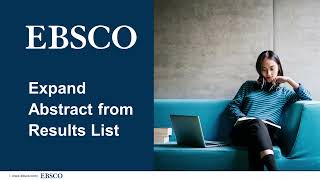 New EBSCO UI Features Expand Abstract NEW UI [upl. by Notlim]