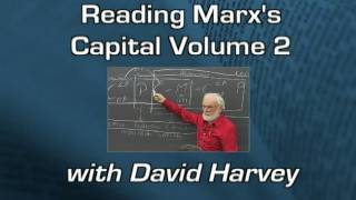 Class 01 Reading Marxs Capital Vol 2 with David Harvey [upl. by Irabaj]