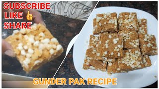 Gunder Pak Recipe  Gond Paak  Gunder Ped delicioussweetyummy apne kabhi nahi banaya hoga [upl. by Eilak]