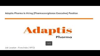 Pharmacovigilance Executive  New Job Update from Adaptis Pharma [upl. by Milty]