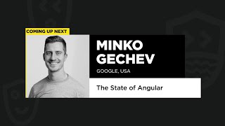 The State of Angular  Minko Gechev [upl. by Raffin679]