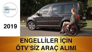 Engellilerin ÖTV İstisnalı Araç Alımı [upl. by Rosemary761]