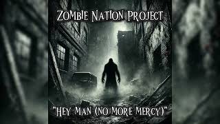 Zombie Nation Project Hey man no more mercy industrialmetal doommetal darkmetal [upl. by Eixam]