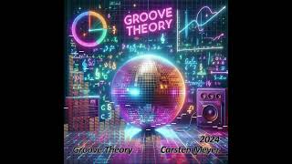 Groove Theory [upl. by Brittany]